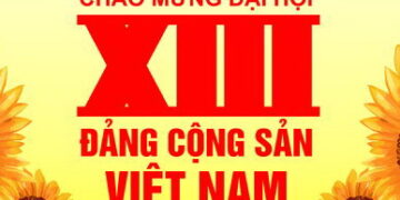 NHIỆT LIỆT CHÀO MỪNG ĐẠI HỘI ĐẠI BIỂU TOÀN QUỐC LẦN THỨ XIII CỦA ĐẢNG