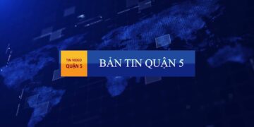 Quận 5 – Tin video thời sự Tháng 12/2021