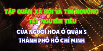 Lễ hội Nguyên tiêu – Xuân Quý Mão 2023