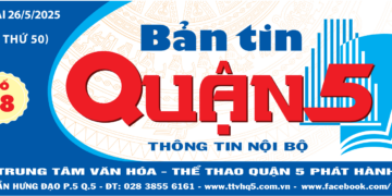 Bản tin Quận 5 – Số 18